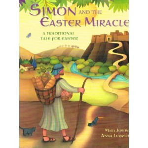 Simon And The Easter Miracle by Mary Joslin